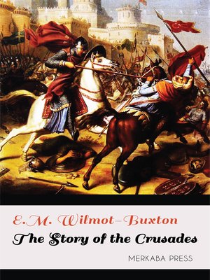 cover image of The Story of the Crusades